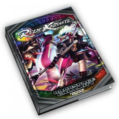 Relic Knights: Darkspace Calamity Rulebook