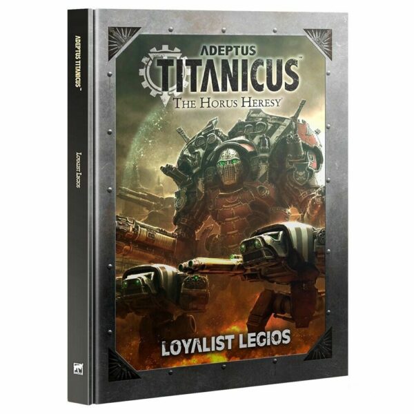 Adeptus Titanicus: Loyalist Legios
