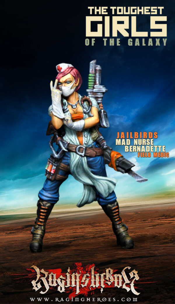 Raging Heroes: Mad Nurse Bernadette (JB)