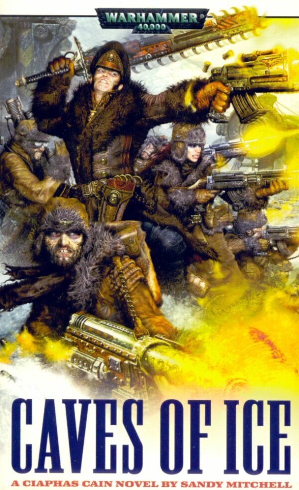 WH40K Novel: Caves of Ice