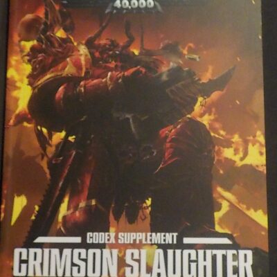 Chaos Space Marines: Crimson Slaughter Codex