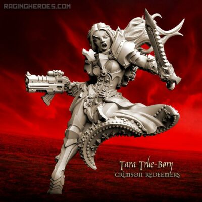 Raging Heroes: Crimson Redeemers Tara True-Born