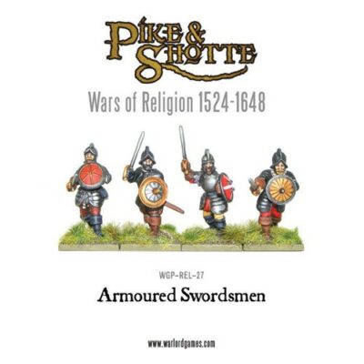 P&S: Armoured Swordsmen (War of Religion)