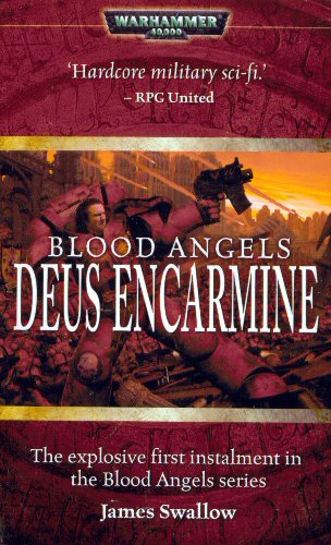 Warhammer-40K-Blood-Angels-Deus-Encarmine-Novel