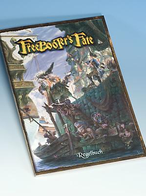 Freebooters Fate: Rulebook