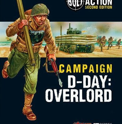 Bolt Action: Campaign Overlord; D-Day book