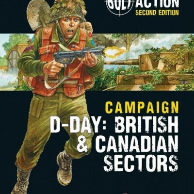 Bolt Action: D-Day British & Canadian Sectors campaign book