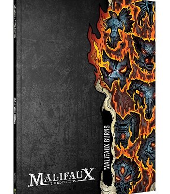 Malifaux: Malifaux Burns Expansion Book