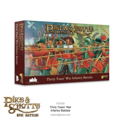 Epic Battles: Pike & Shotte Thirty Year's War Infantry Battalia