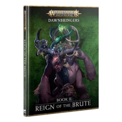 Orcs and Goblins: Dawnbringers Book II Reign of the Brute