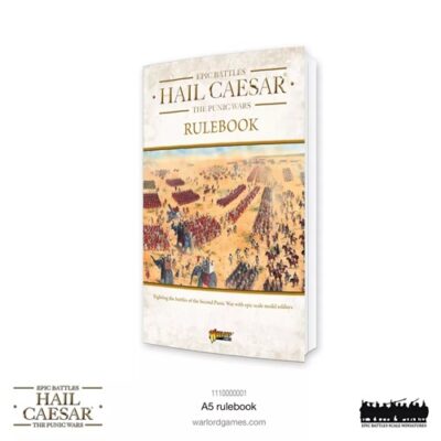 Hail Caesar Epic Battles:-The Punic Wars A5 Rulebook