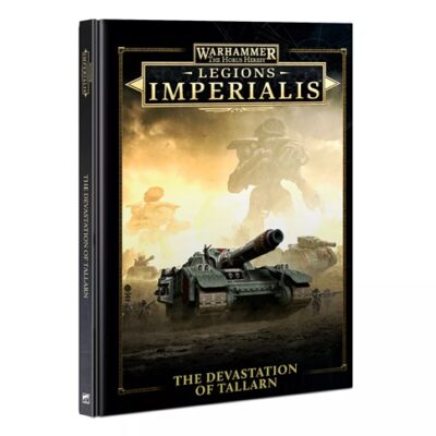Legions Imperialis: Devastation of Tallarn Army Book