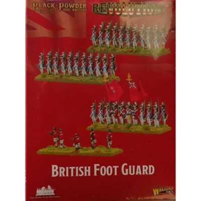 Black Powder Epic Battles: Revolution! British Foot Guard