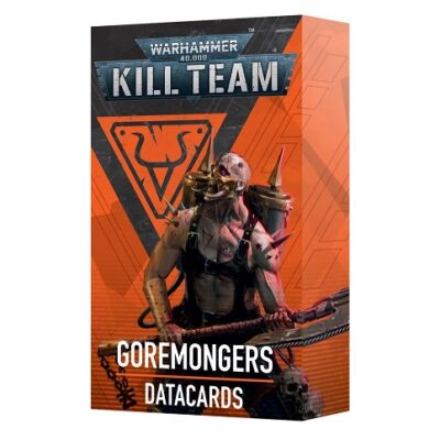 Kill Team: Datacards: Goremongers