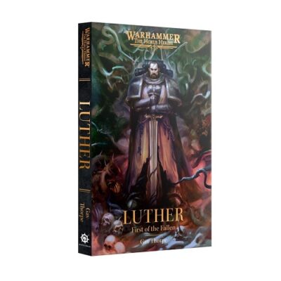 Warhammer Novel: Luther - First of the Fallen