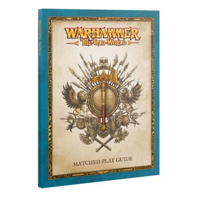 The Old World: The Old World Matched Play Guide