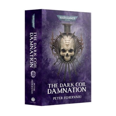 Warhammer Novel: The Dark Coil Damnation