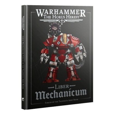 Horus Heresy: 2nd Edition: Liber Mechanicum
