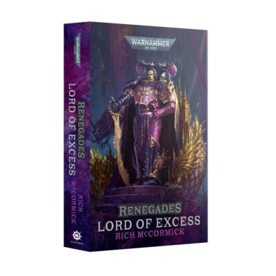 Warhammer Novel: Renegades Lord of Excess
