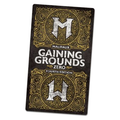 Wyrd: Malifaux 4th Edition Gaining Grounds Season Zero