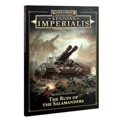 Legions Imperialis: Journal Strategia: Ruin of the Salamanders