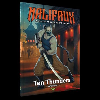 Ten Thunders: Ten Thunders Faction Book 4th Edition
