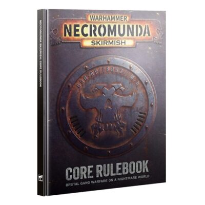 Necromunda: Necromunda Skirmish Core Rulebook