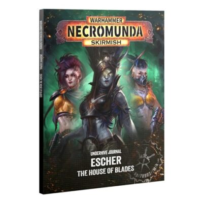 Necromunda: Underhive Journal Escher House of Blades